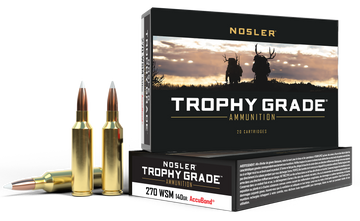 Nosler Trophy Grade 270 WSM 140gr AccuBond 20-Rd/Box - Box or Case