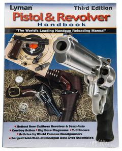 Lyman Pistol & Revolver Reloading Handbook 3rd Edition