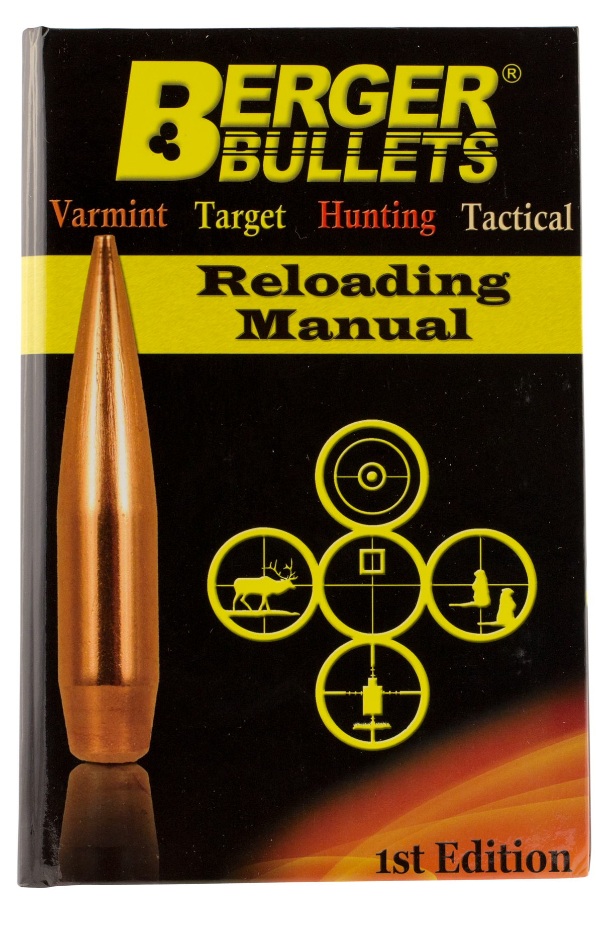 Berger Bullets Reloading Manual 1st Edition Rifle