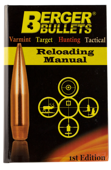 Berger Bullets Reloading Manual 1st Edition Rifle