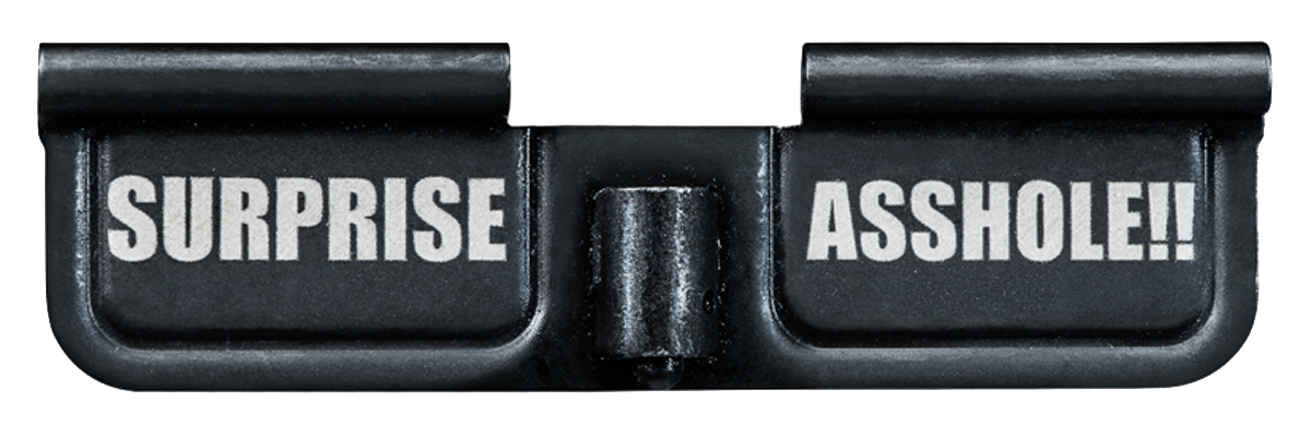 Phase 5 Weapon Systems EPCSURPRISE Ejection Port Door AR-15 Black Parkerized Steel 3.10" Engraved "Surprise Asshole!!"